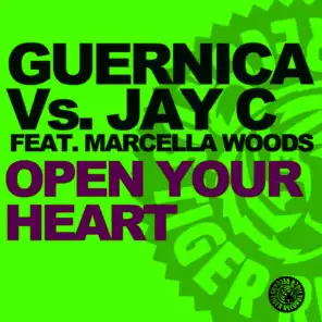 Open Your Heart (Radio Version) [ft. Marcella Woods & Jay C]