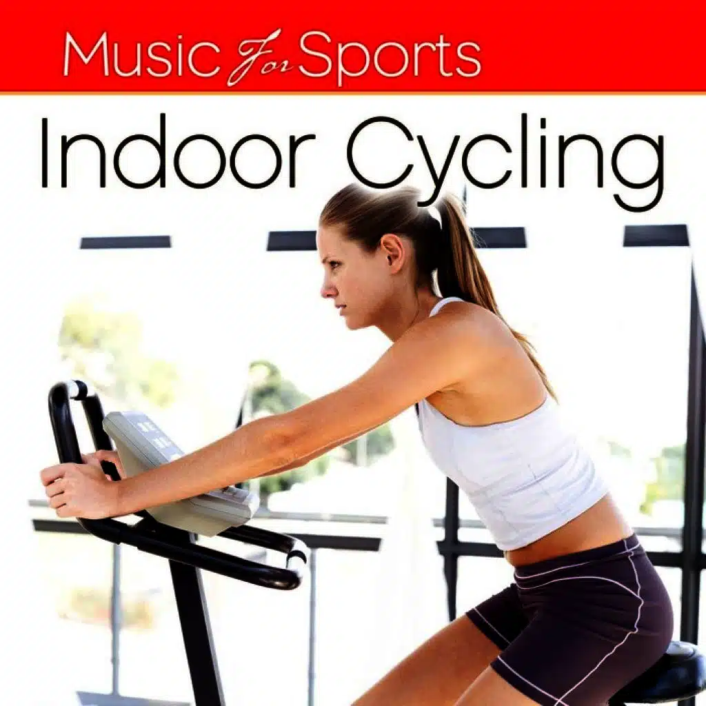 Music for Sports: Indoor Cycling