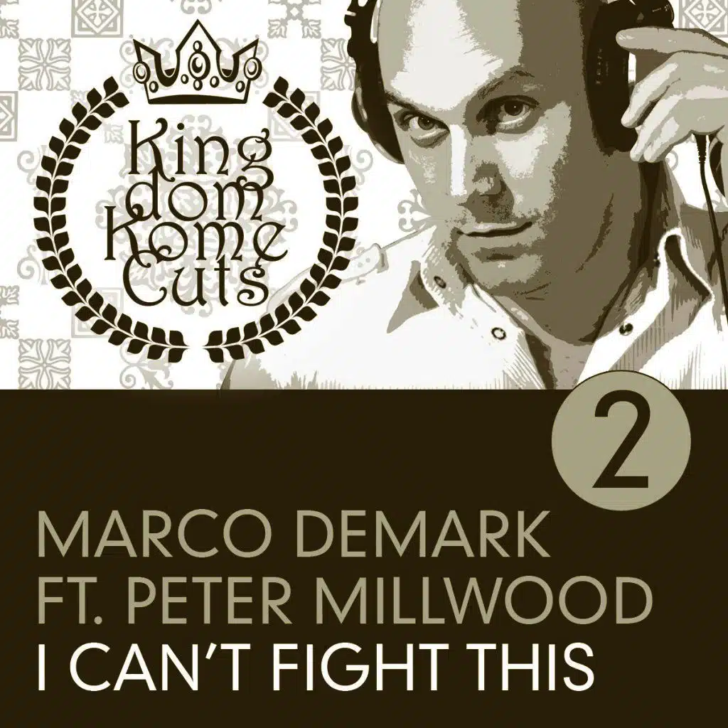 I Can't Fight This (Dave Manna Dub Remix) [ft. Peter Millwood]