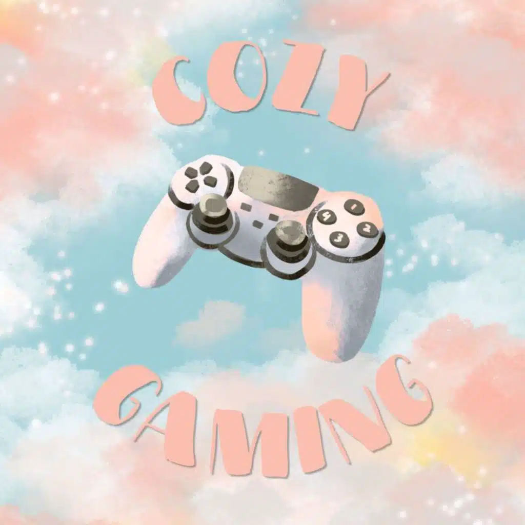 Cozy Gaming