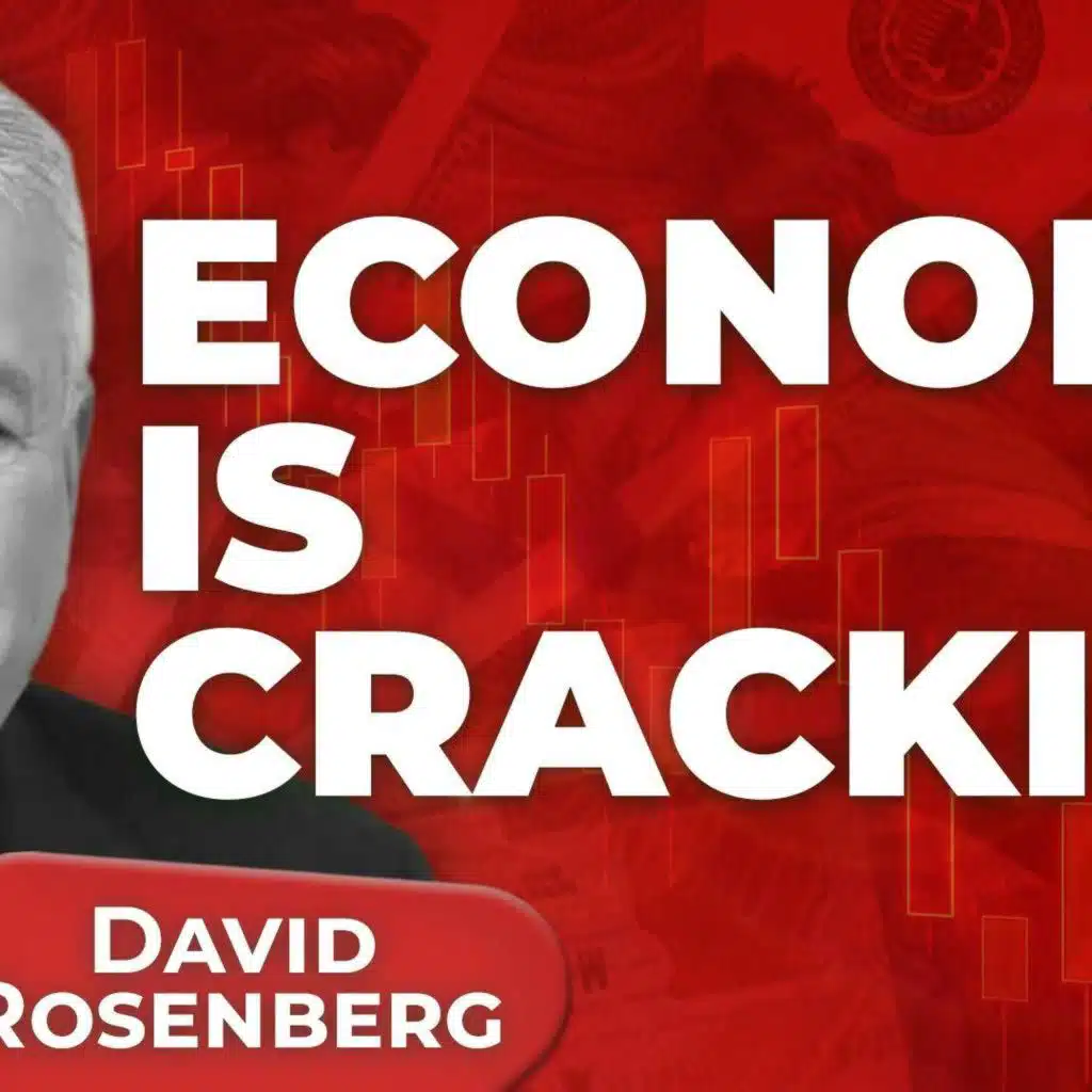 David Rosenberg: The Economy Is More Fragile Than You Think