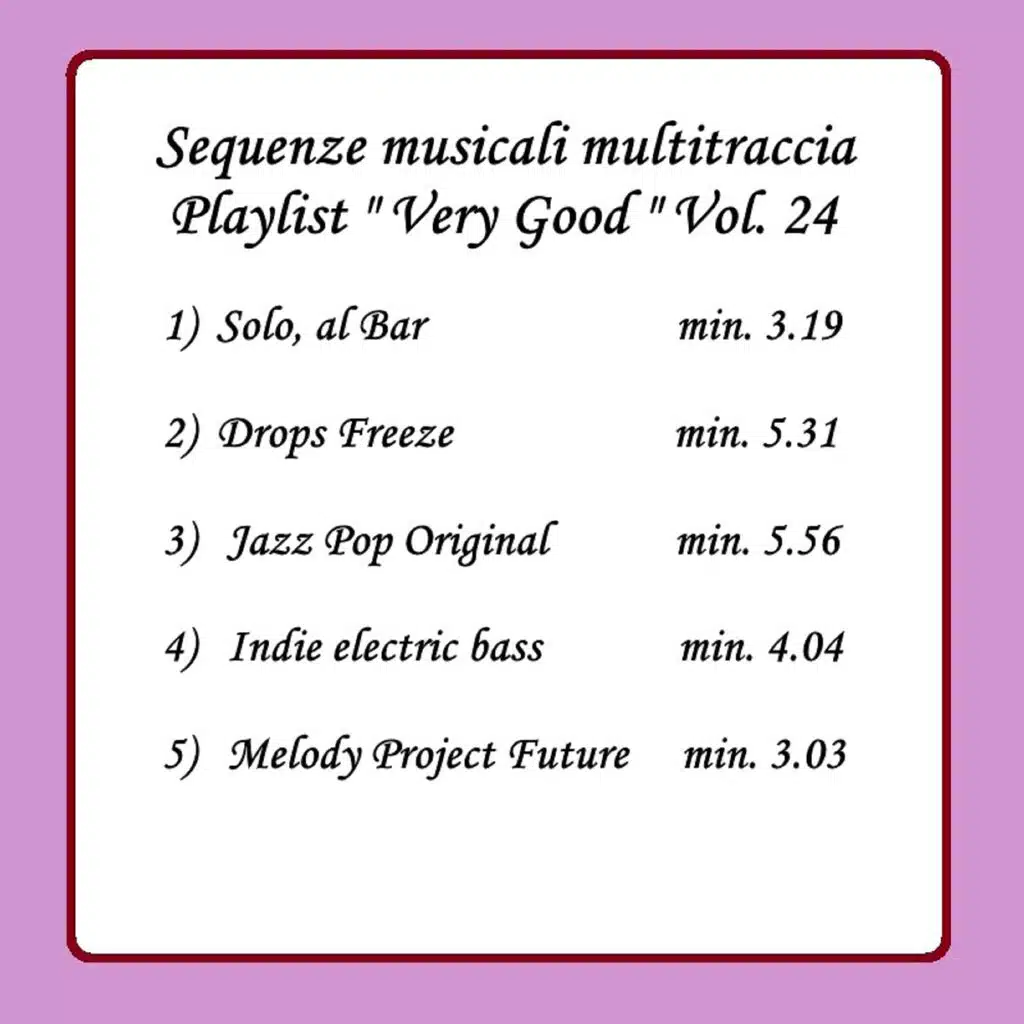 Sequenze musicali " Very Good " Vol. 24°