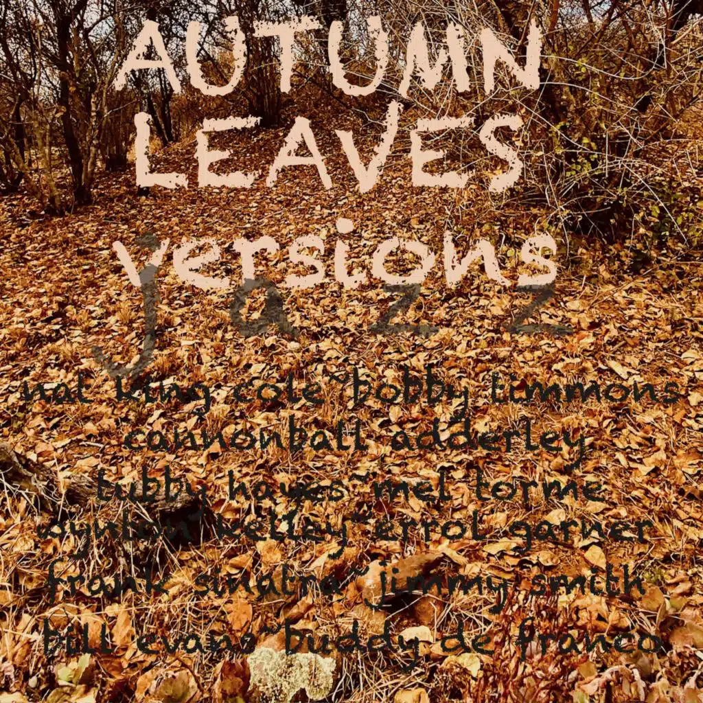 Autumn Leaves - Versions