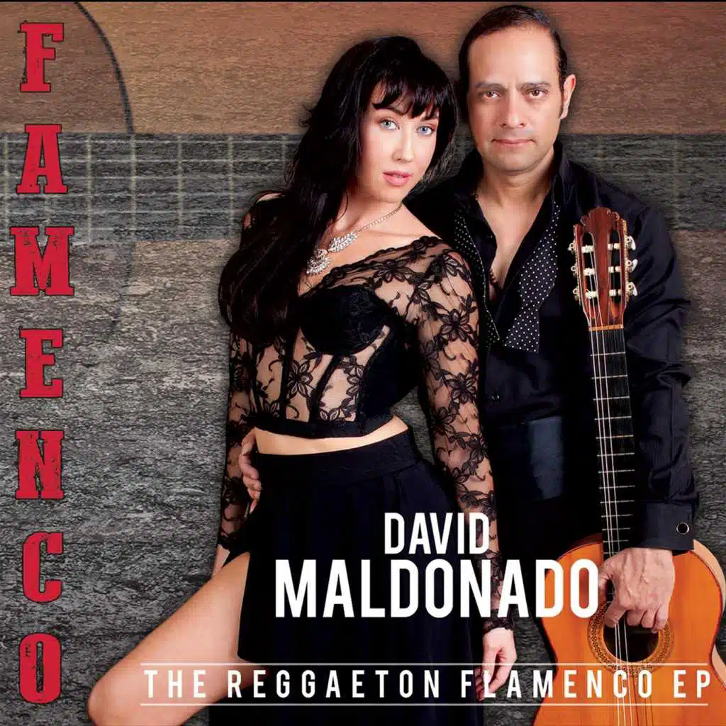 F.A.M.E.N.C.O.: The Reggaeton Flamenco - EP