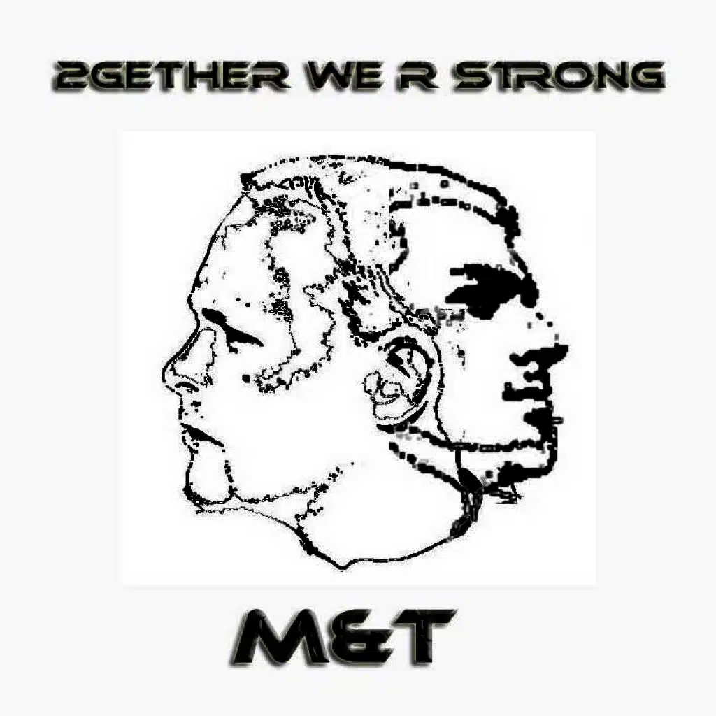 2Gether We R Strong