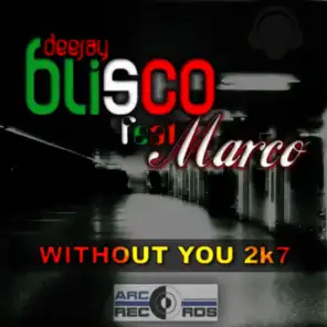 DJ Blisco feat. Marco