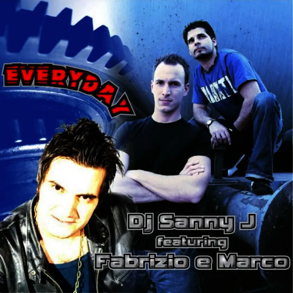 Everyday (Fabrizio e Marco Radio Recipe)