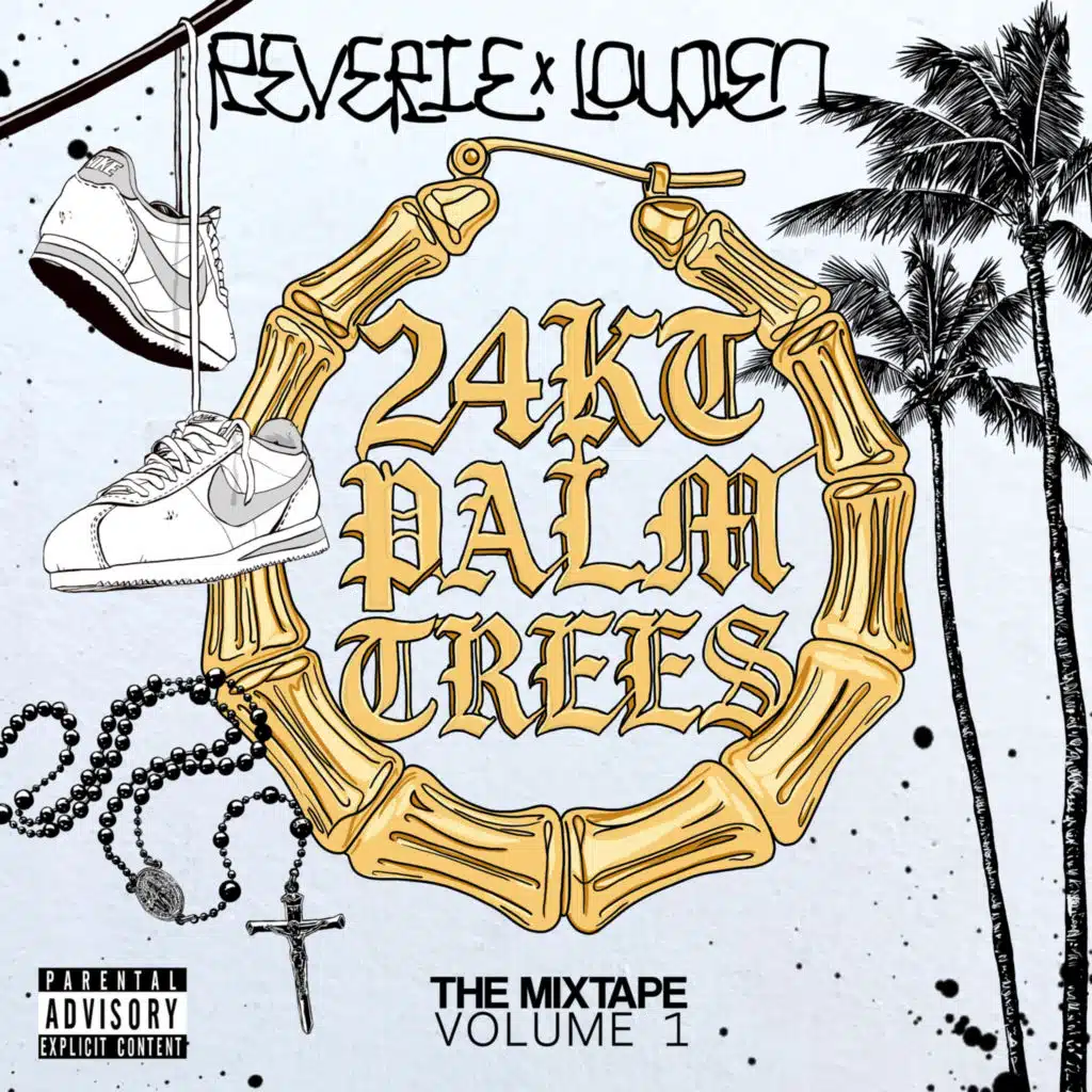 24KT Palm Trees (The Mixtape) Vol. 1