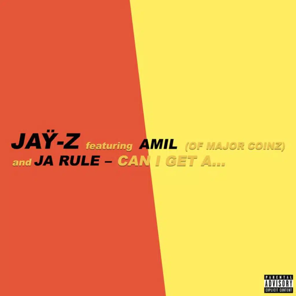 Can I Get A... (feat. Amil & Ja Rule)