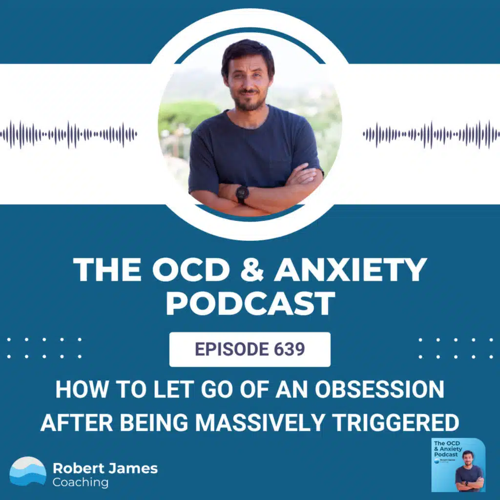 How to Let Go of an Obsession After Being Massively Triggered
