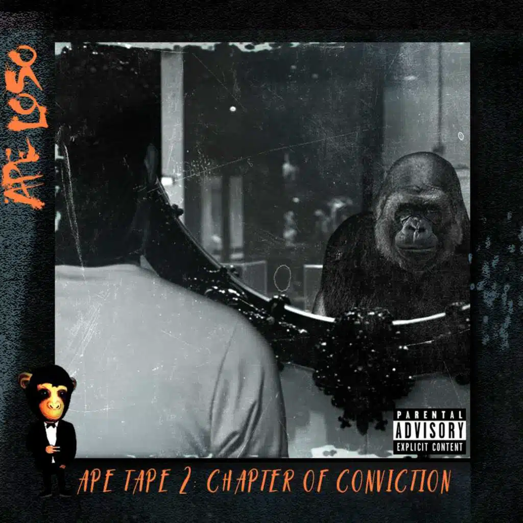Ape Tape 2: Chapter of Conviction
