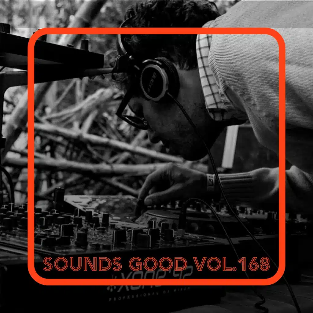 Sounds Good, Vol. 168