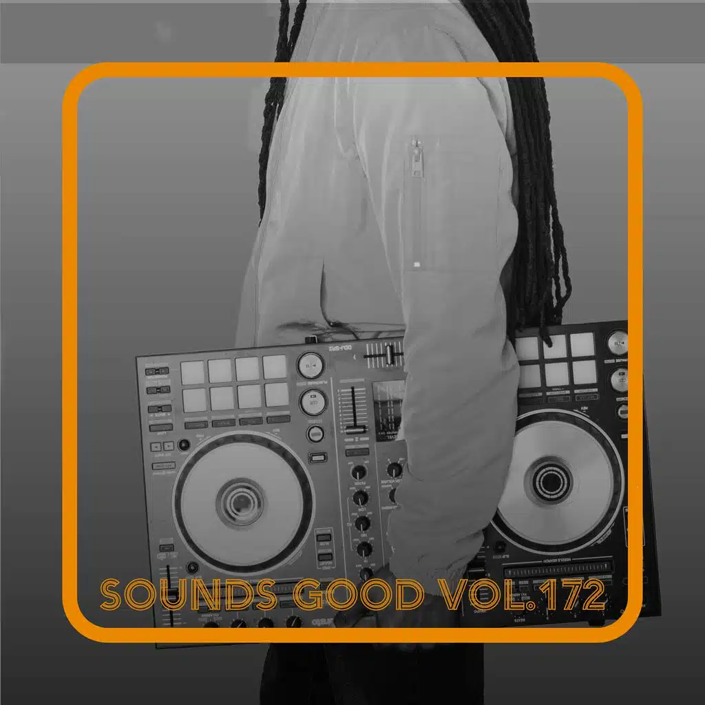 Sounds Good, Vol. 172