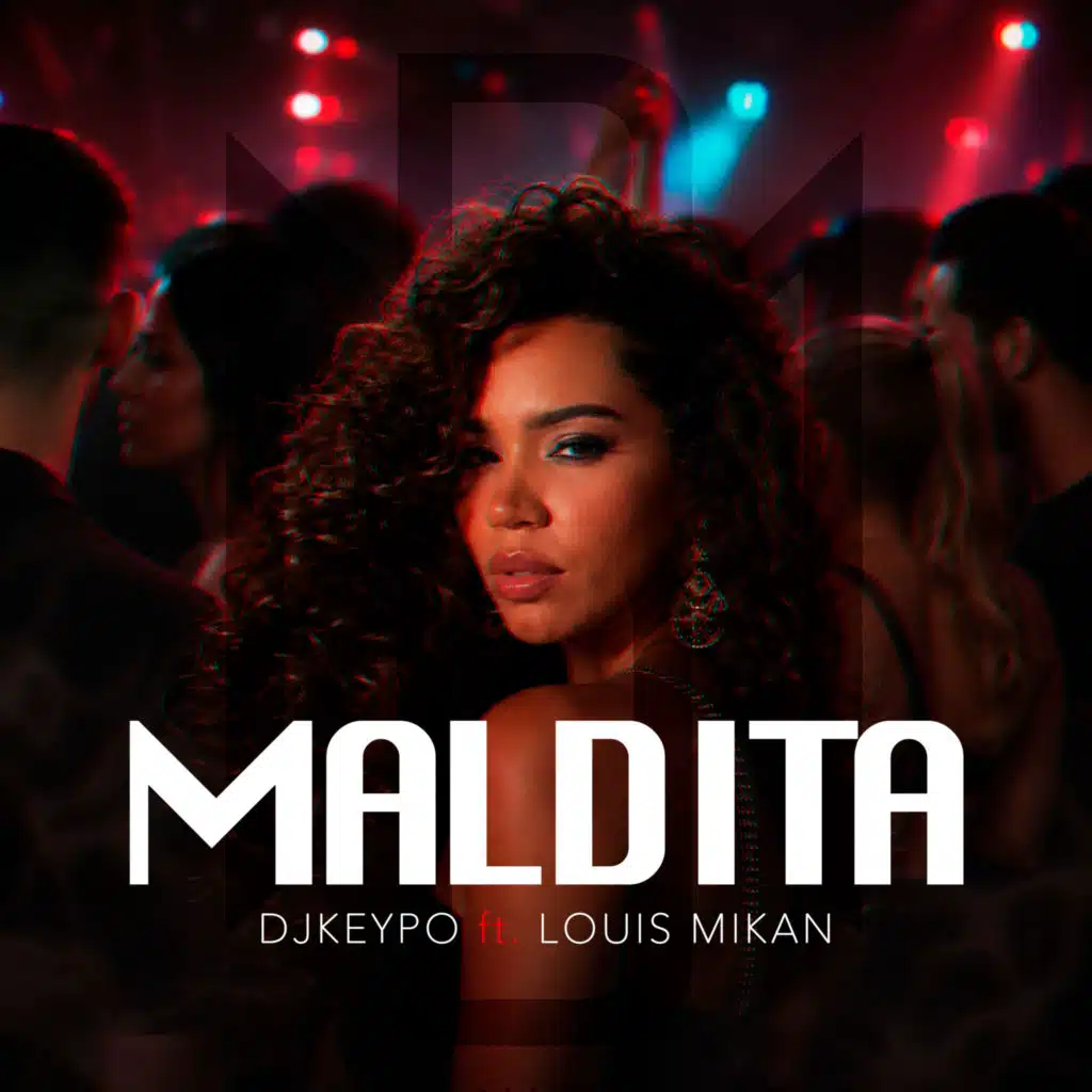 Maldita (feat. Louis Mikan)