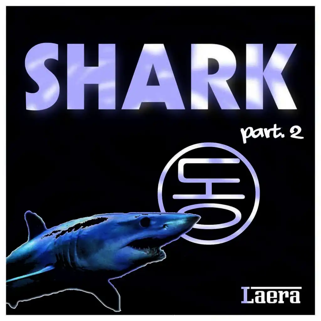 Shark (Gigi Fuiano Mix)