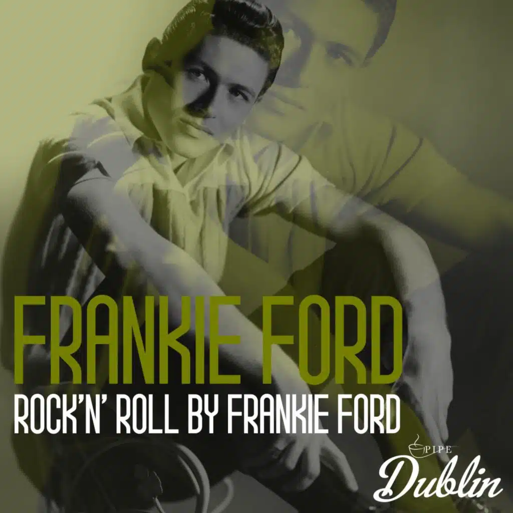 Rock'n' Roll by Frankie Ford