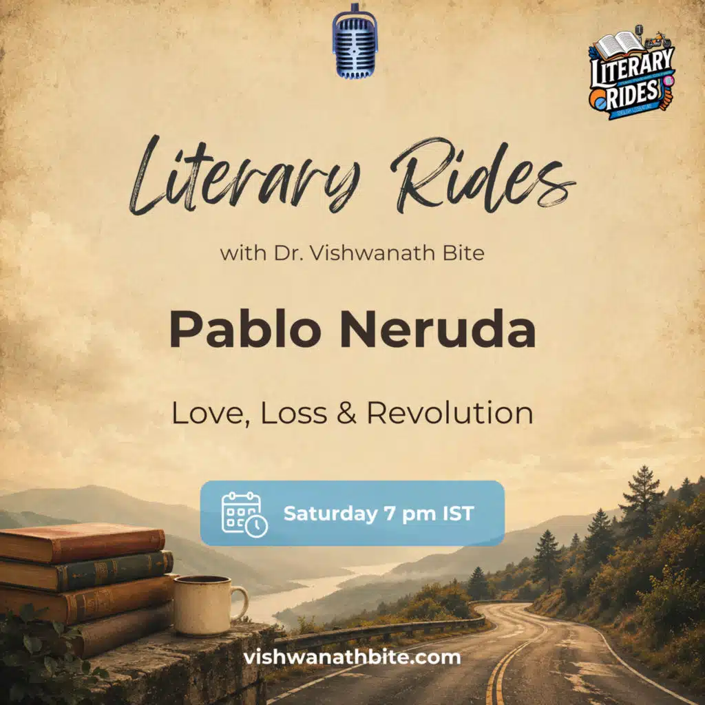111: Pablo Neruda: Love, Loss & Revolution