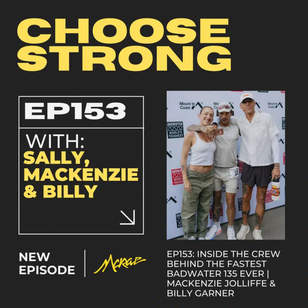 #153 | Inside the Crew Behind the Fastest Badwater 135 Ever | Mackenzie Jolliffe & Billy Garner 