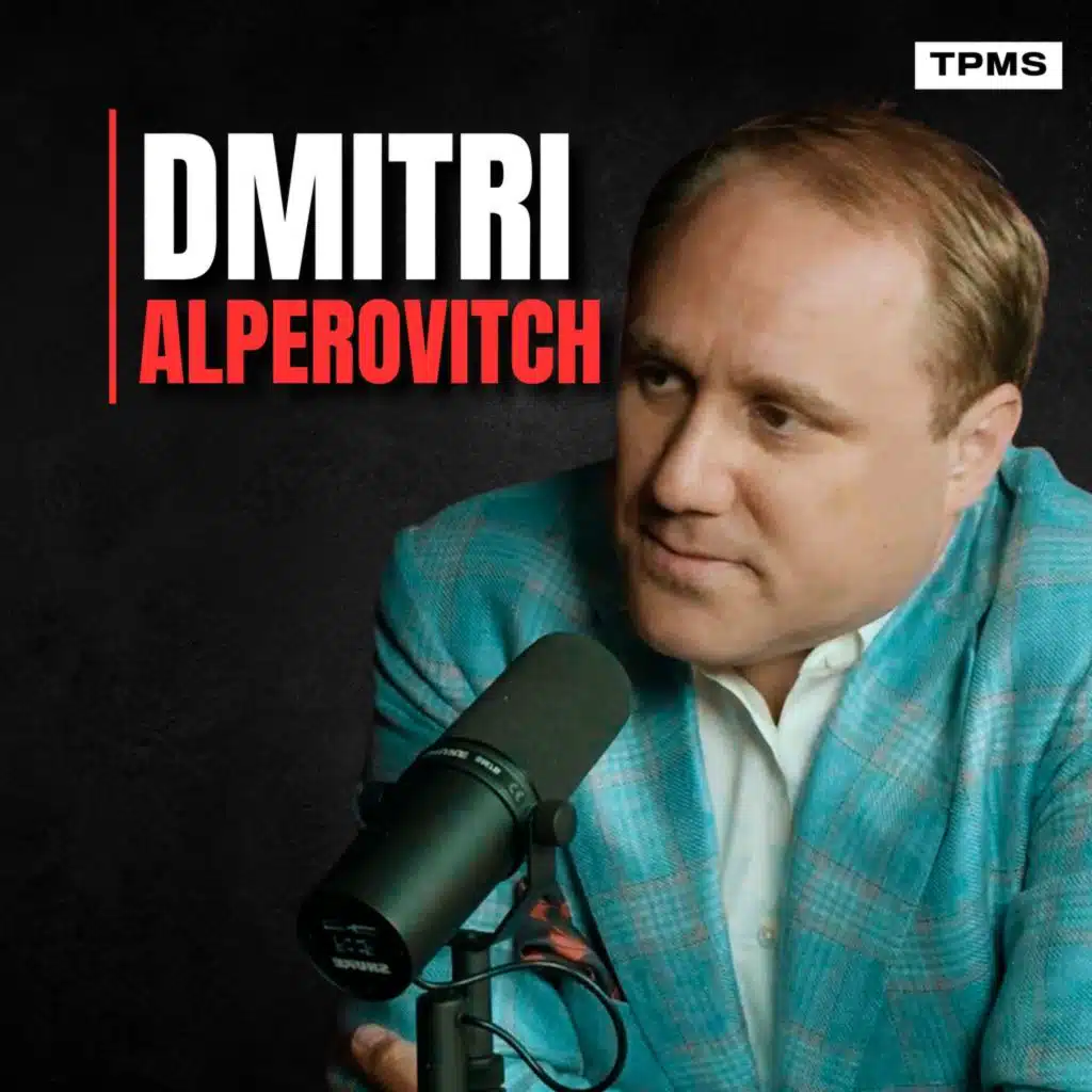 #204 - Dmitri Alperovitch - China's Cyber Sleeper Cells, Taiwan & The Second Cold War