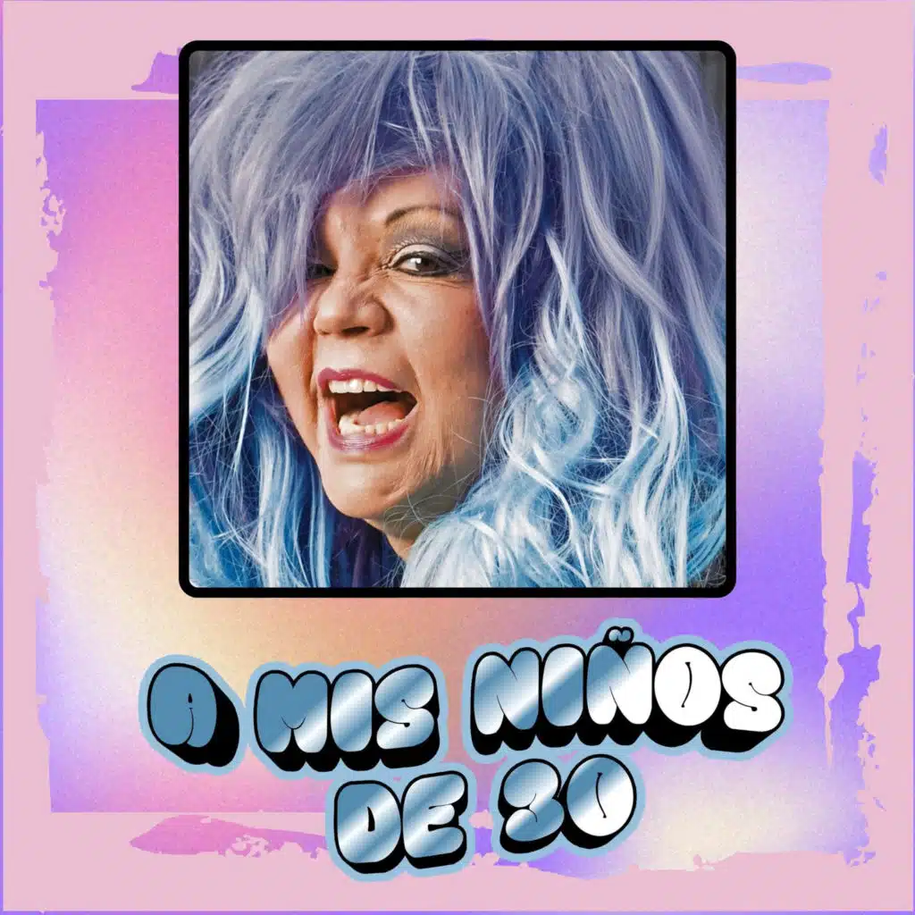 A Mis Niños De 30