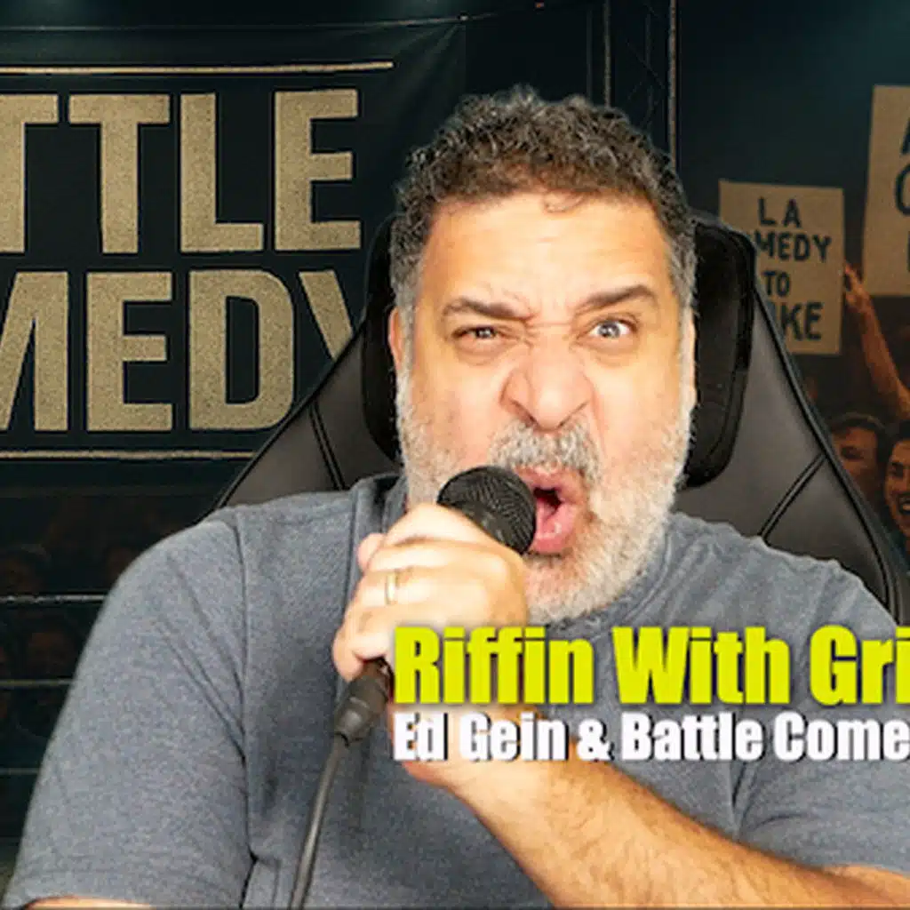 Ed Gein & Battle Comedians RWG EP 333