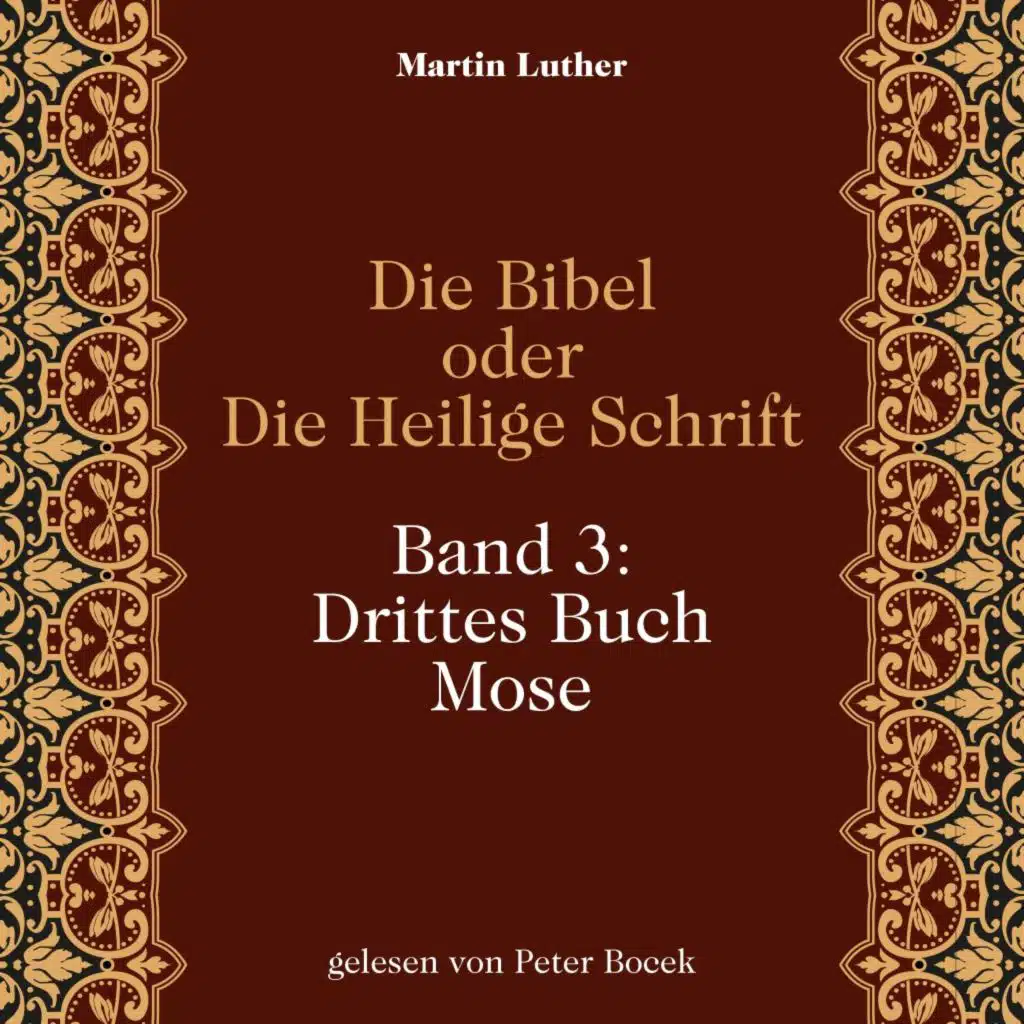 Die Bibel oder Die Heilige Schrift (Band 3: Drittes Buch Mose)