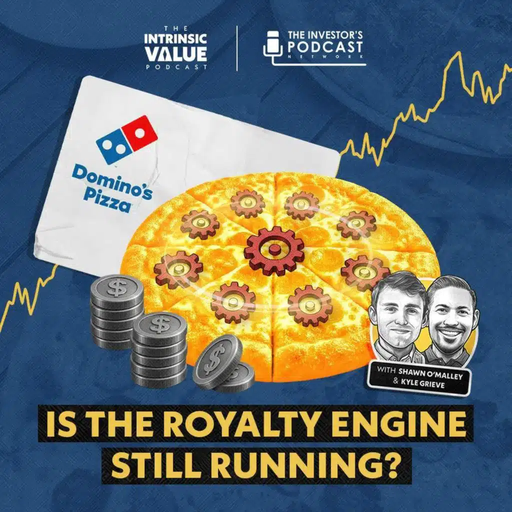 TIVP092 (Video): Domino's Pizza (DPZ): Is the Royalty Engine Still Running? w/ Kyle Grieve & Shawn O'Malley