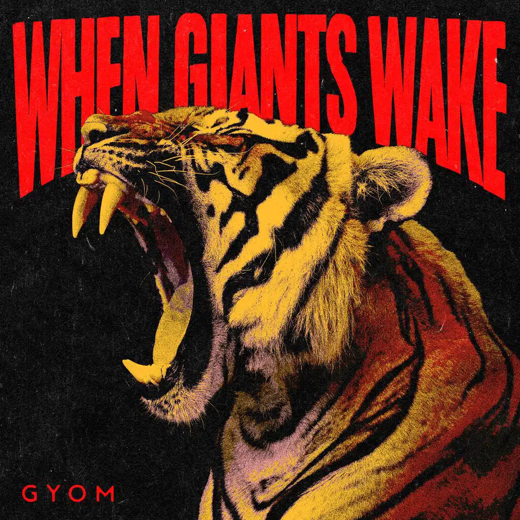 When Giants Wake