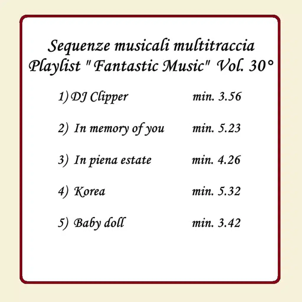 Sequenze musicali " Fantastic Music " Vol. 30°