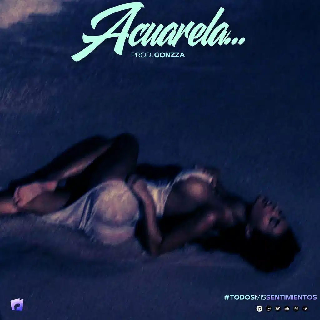 Acuarela (Prod. Gonzza)