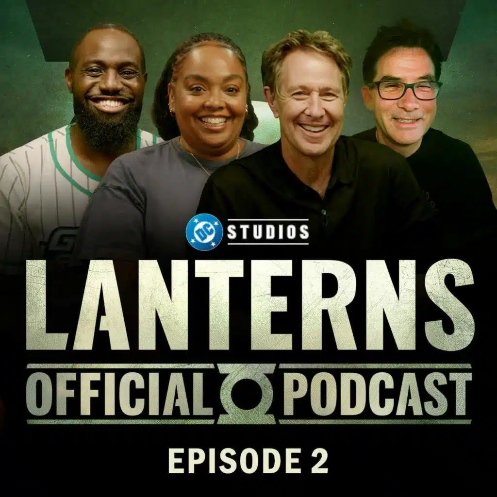 Lanterns: The Official Podcast | Ep. 2 "Trust Fall" | Chris Mundy, Vanessa Baden Kelly & James Hawes