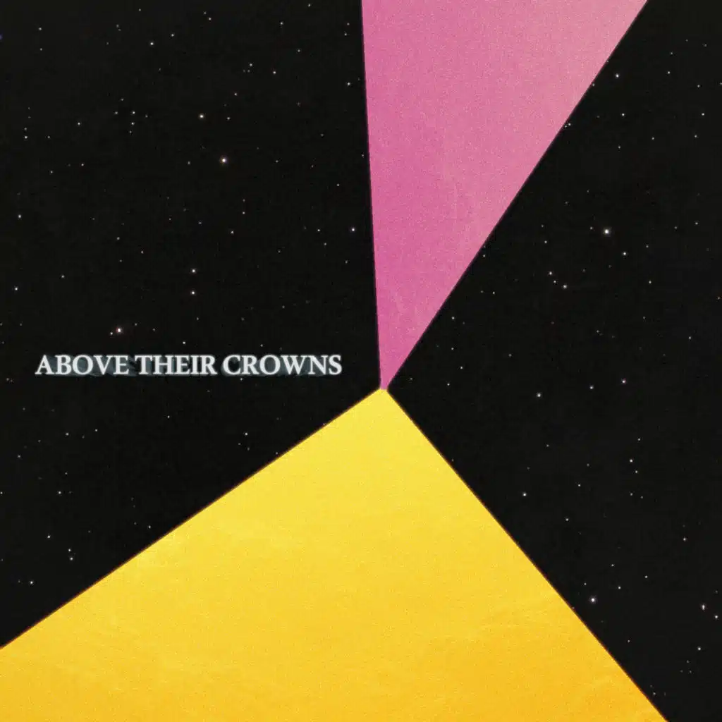 Above Their Crowns