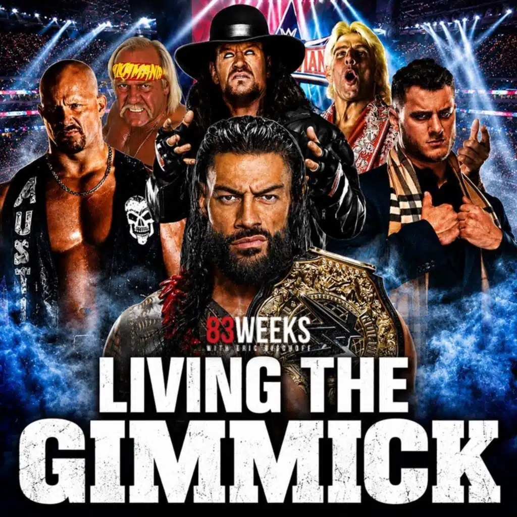 Episode 441: Living The Gimmick