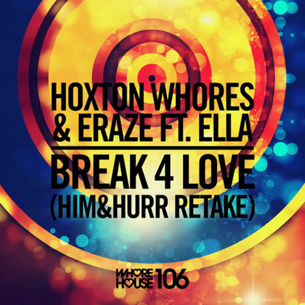 Break 4 Love