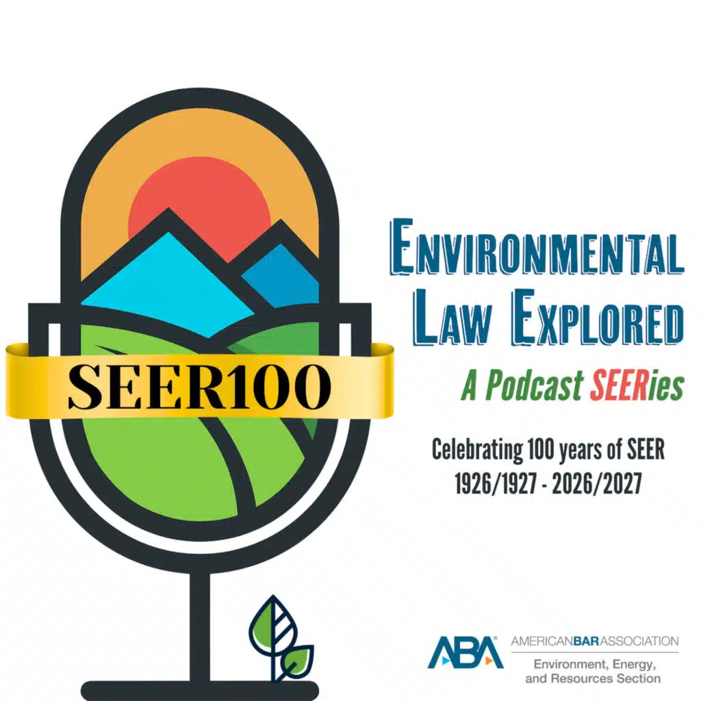 SEER100: The Evolution of Federal Water Jurisdiction Under the Clean Water Act