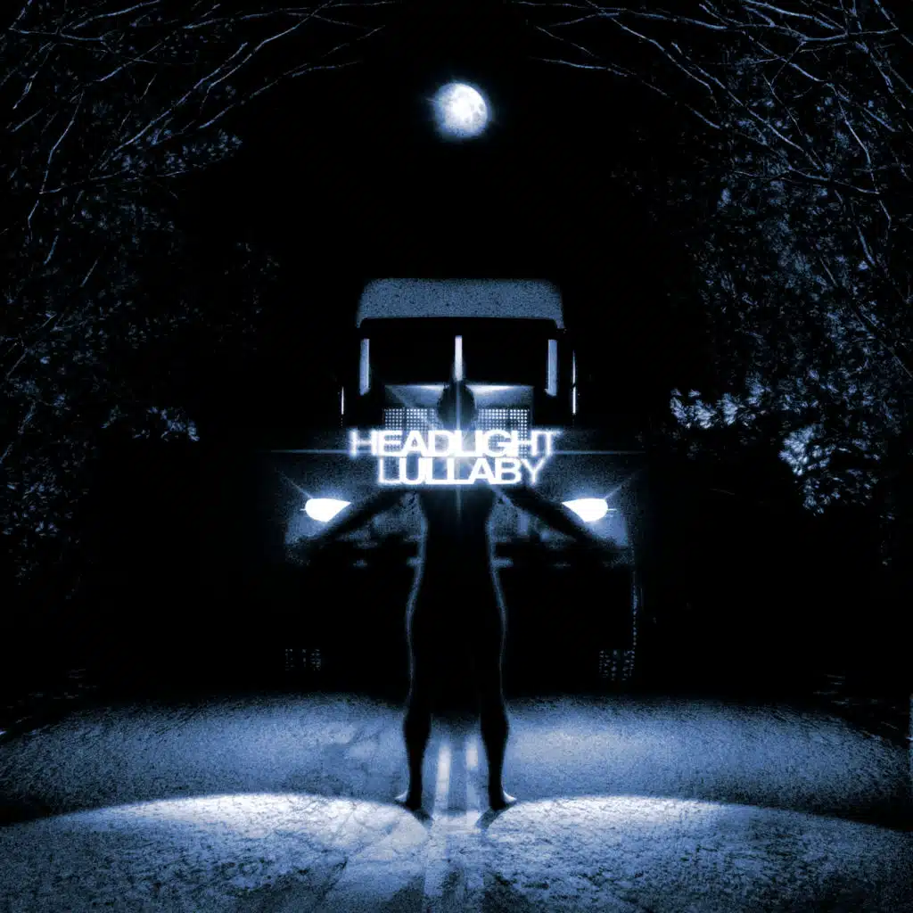 headlight lullaby