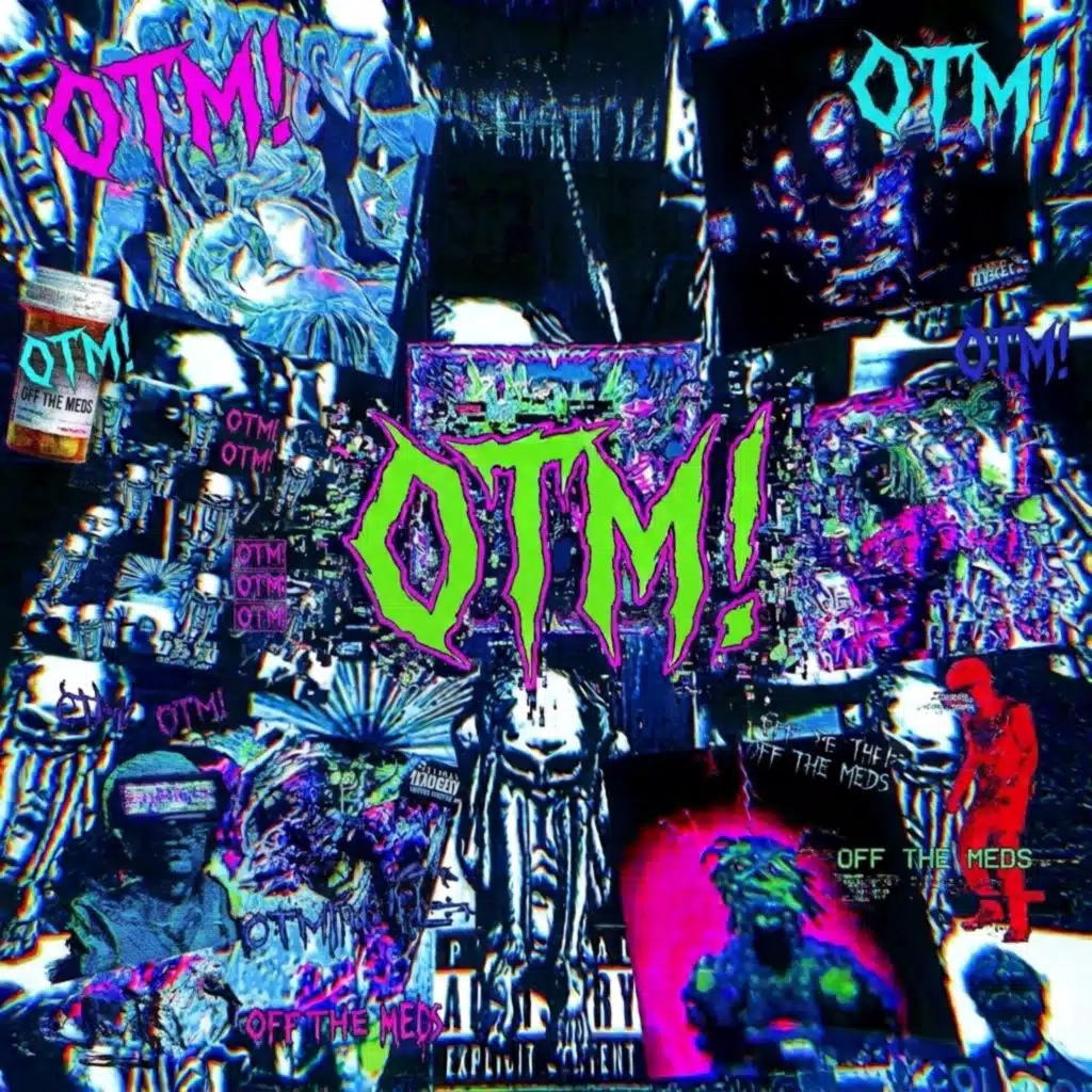 OFF THE MEDS!