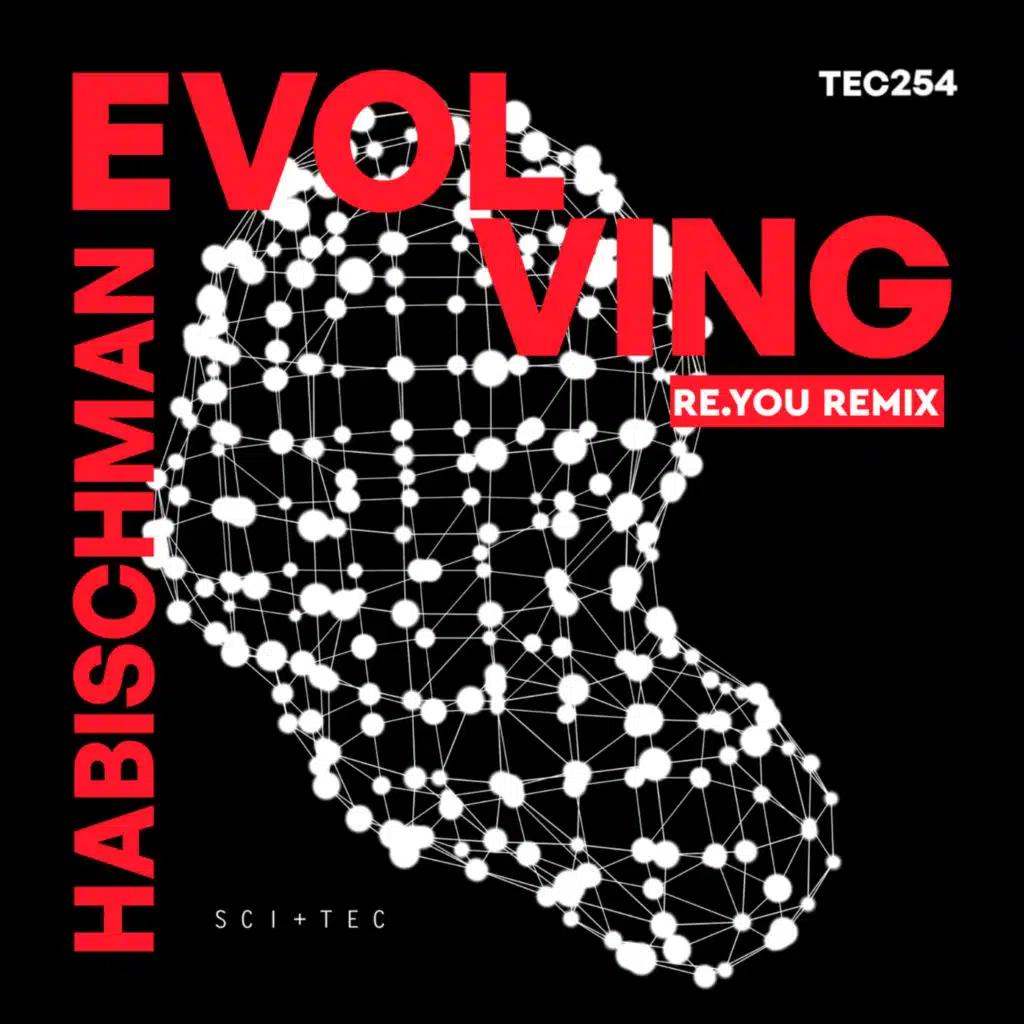 EVOLVING (Re.You Remix)