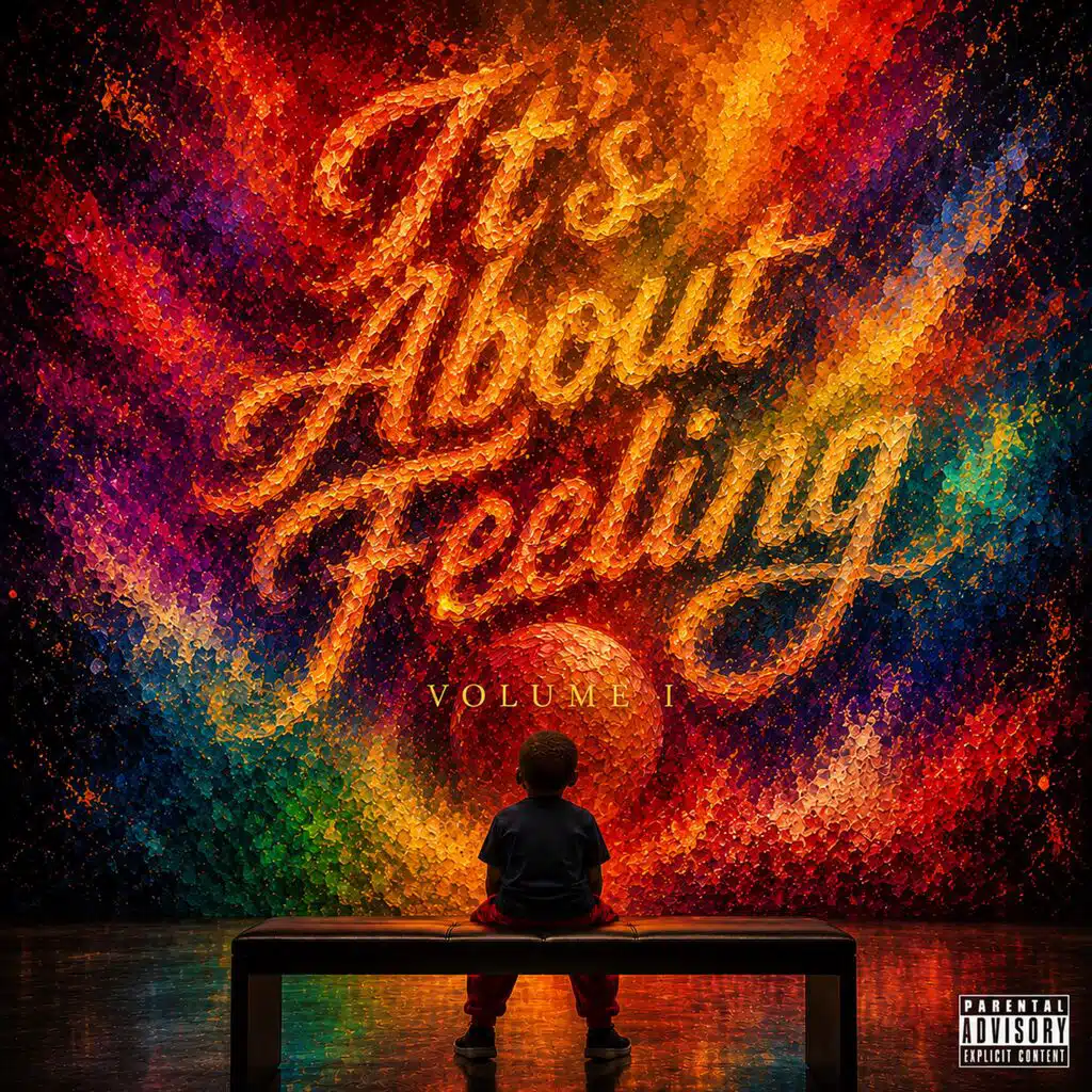 It's About Feeling: Vol I