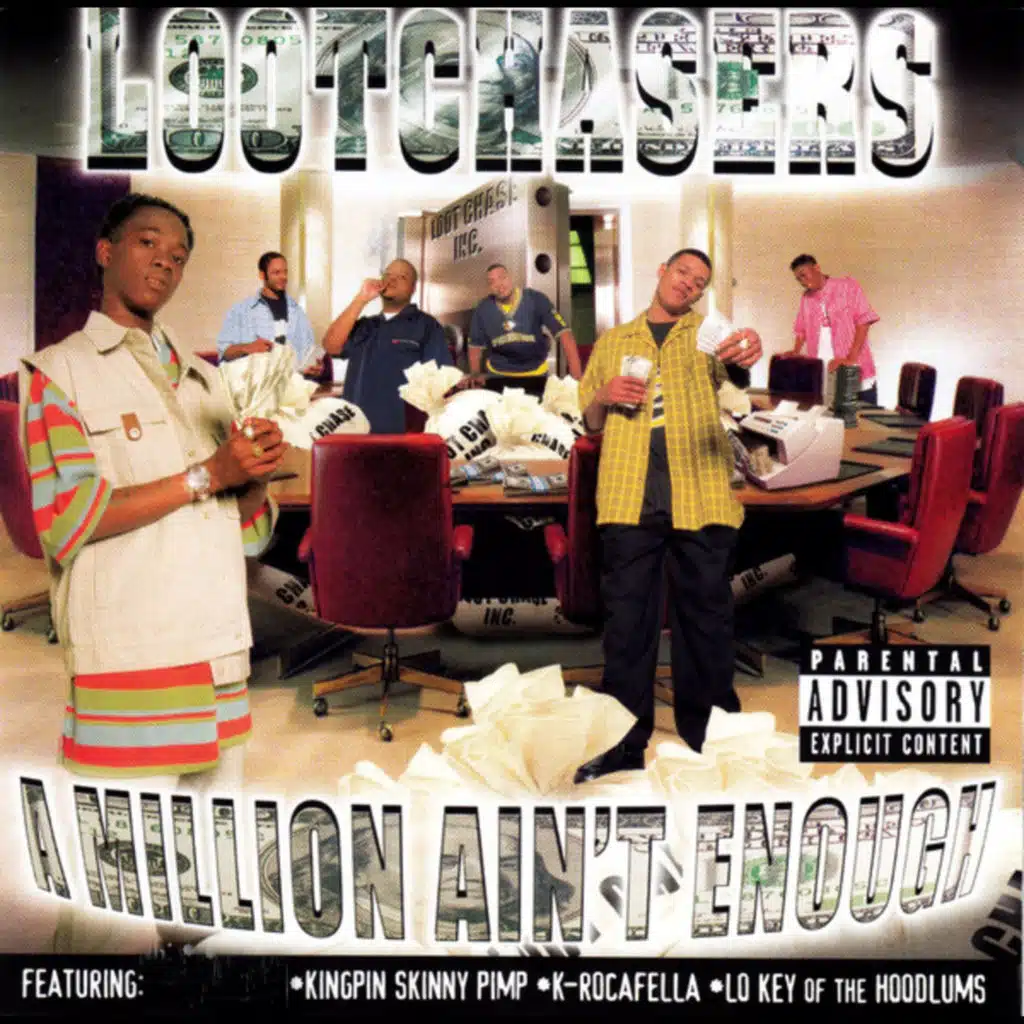 A Million Aint Enough (feat. KINGPIN SKINNY PIMP, k-rockafella & Lo-Key of the Hoodlums)