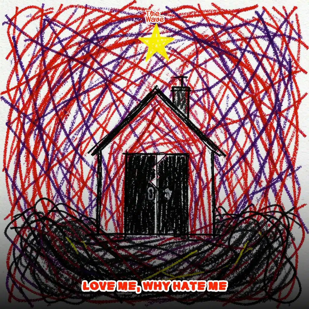 Love Me, Why Hate Me