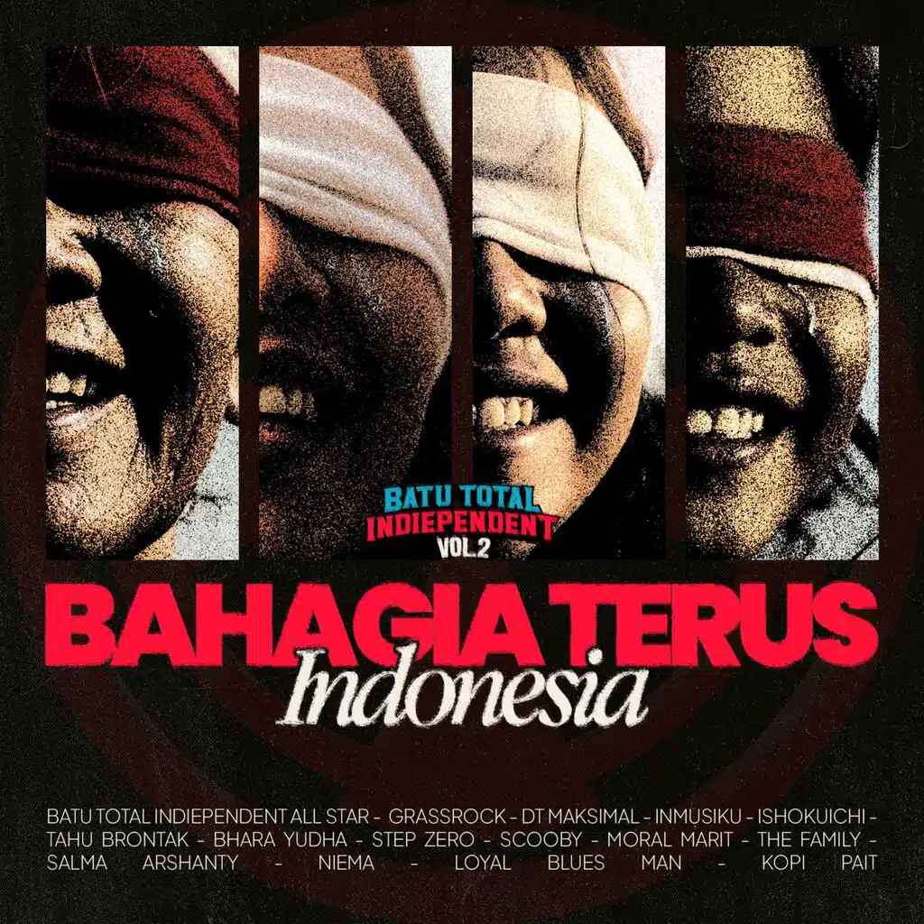 Bahagia Terus Indonesia