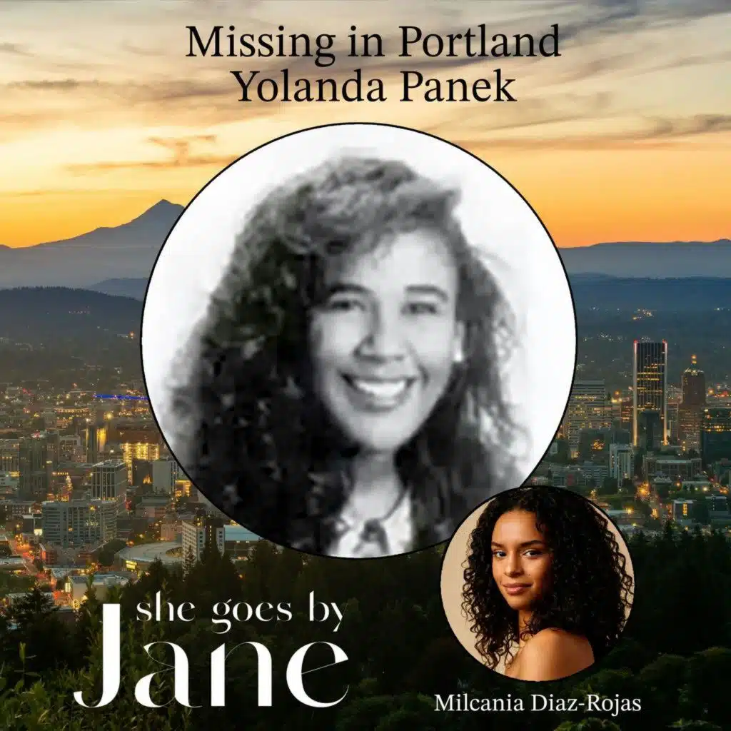 108: Missing in Portland: Yolanda Panek