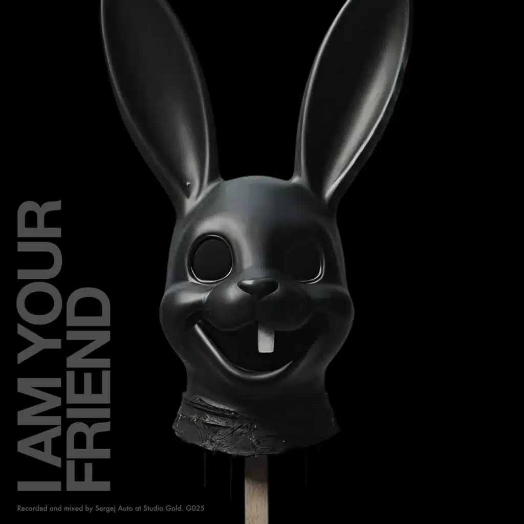 I Am Your Friend