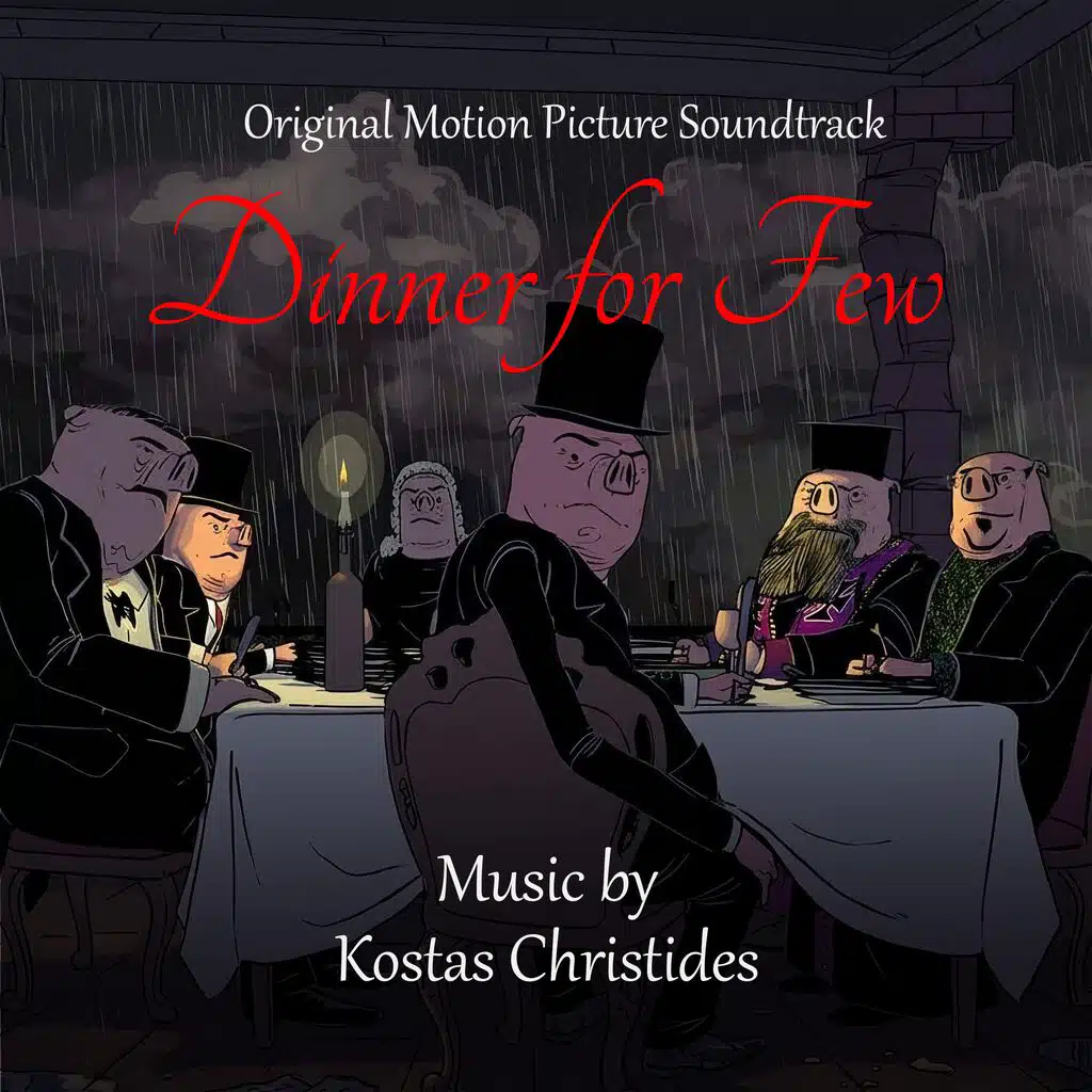 Dinner For Few (Music from the Short Animated Film)