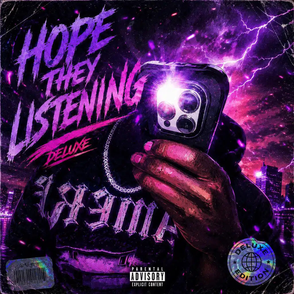 HOPE THEY LISTENING (Deluxe)
