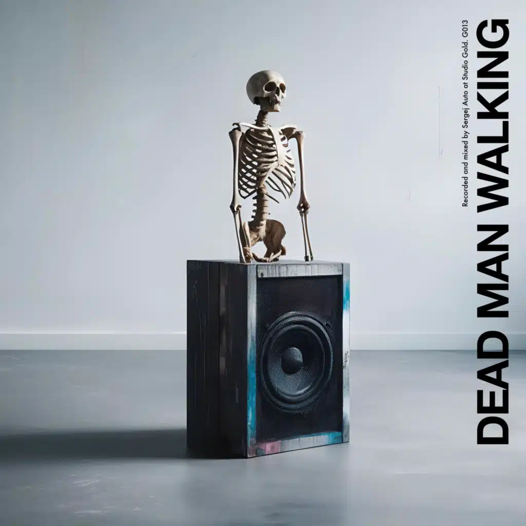 Dead Man Walking