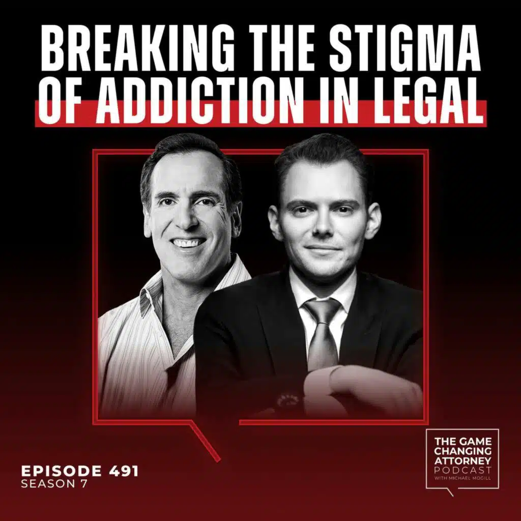 491. Breaking the Stigma of Addiction in Legal with Brian Cuban [Encore Edition]