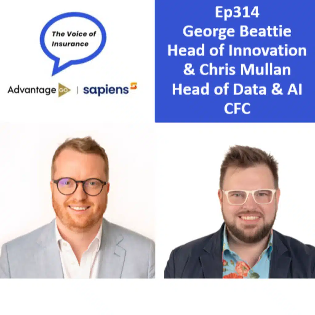 Ep314 George Beattie Head of Innovation & Chris Mullan Head of Data & AI CFC: Choose your adventure