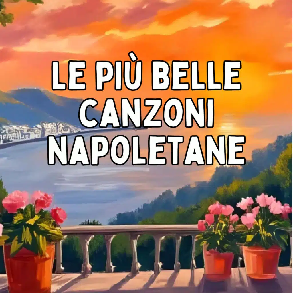 Le più belle canzoni napoletane